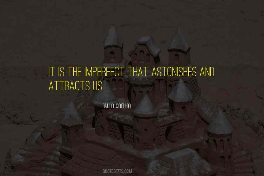 Astonishes Quotes #665166