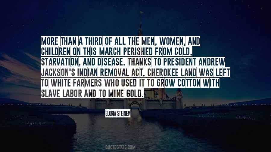 Quotes About Cherokee Removal #1410278