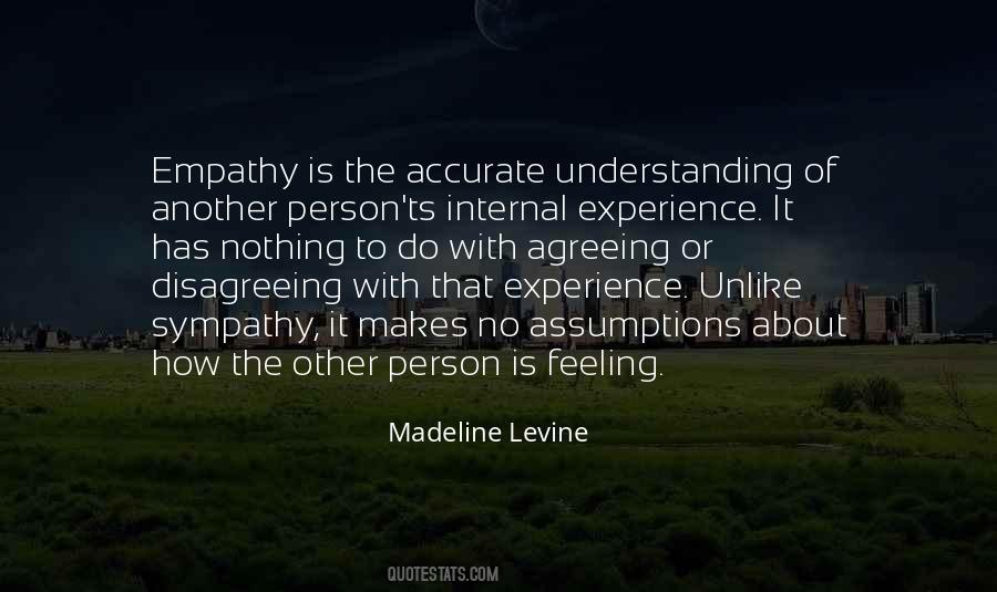 Quotes About Understanding Empathy #1192483