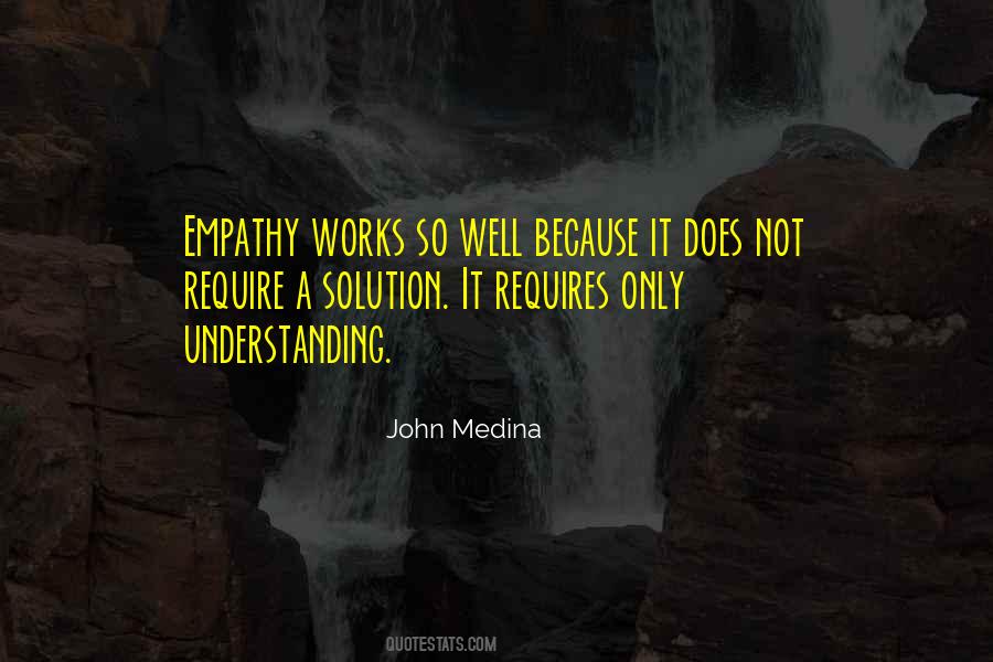 Quotes About Understanding Empathy #855626