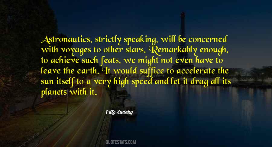 Astronautics Quotes #254127