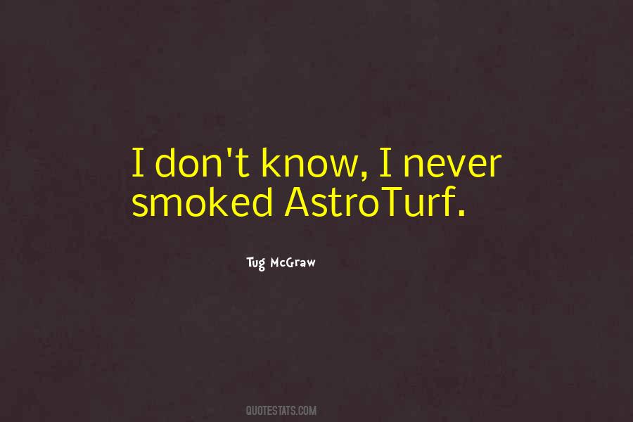 Astroturf Quotes #369195