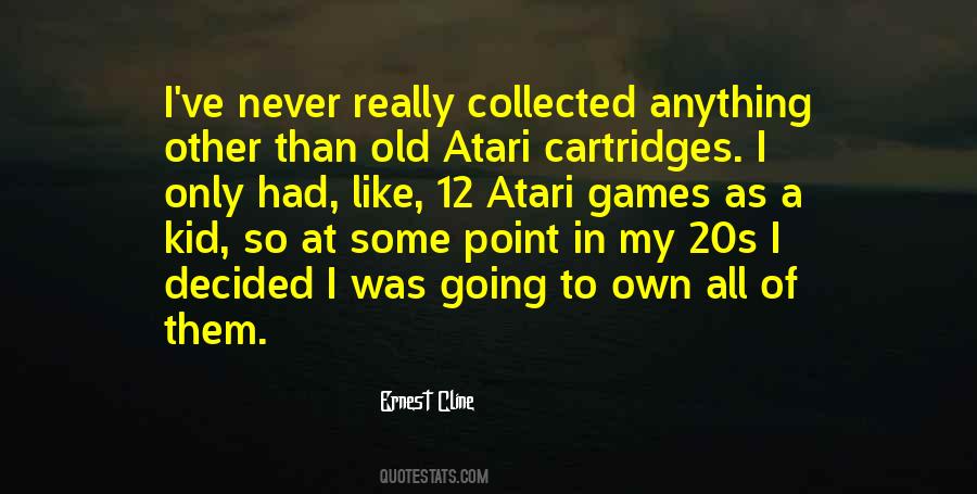 Atari's Quotes #1339151