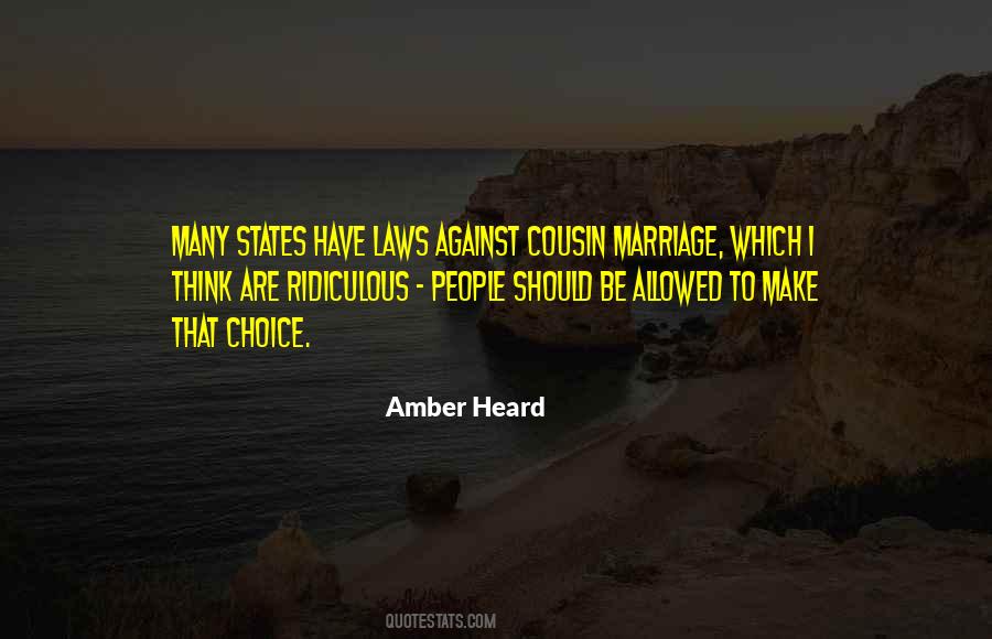 Quotes About Cousin Marriage #242749