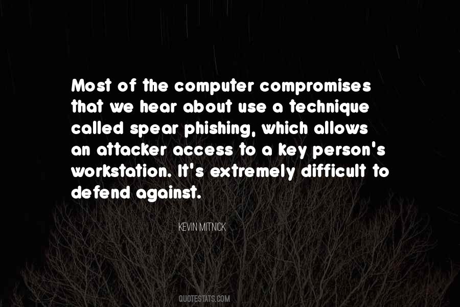 Attacker Quotes #526038
