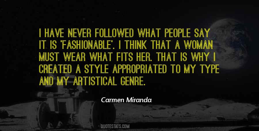 Quotes About Fashionable Woman #1860243