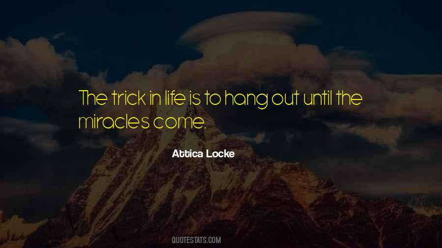 Attica Quotes #1169401