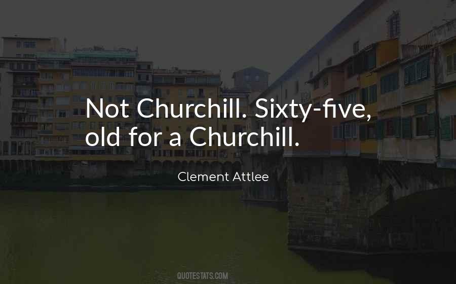 Attlee's Quotes #474126