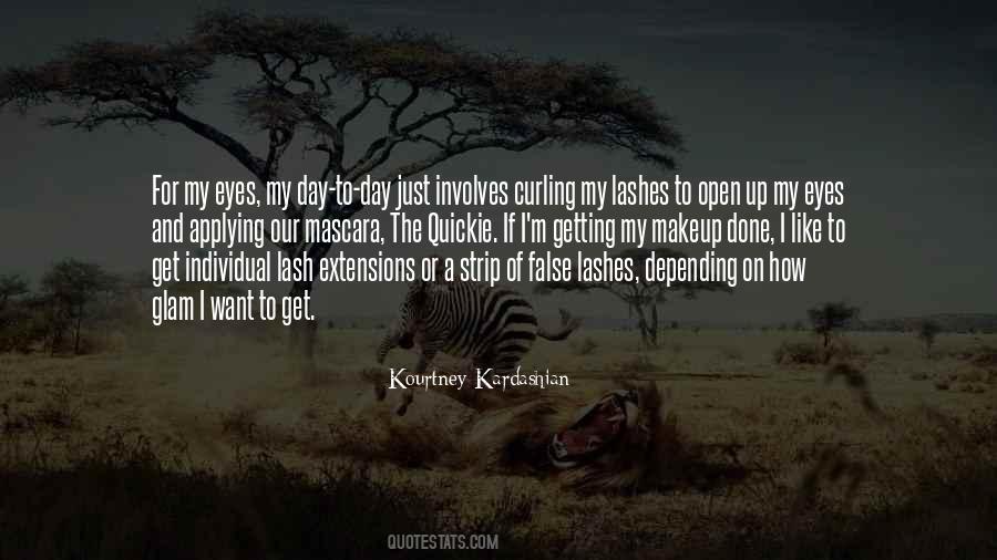 Quotes About Applying Makeup #1206758
