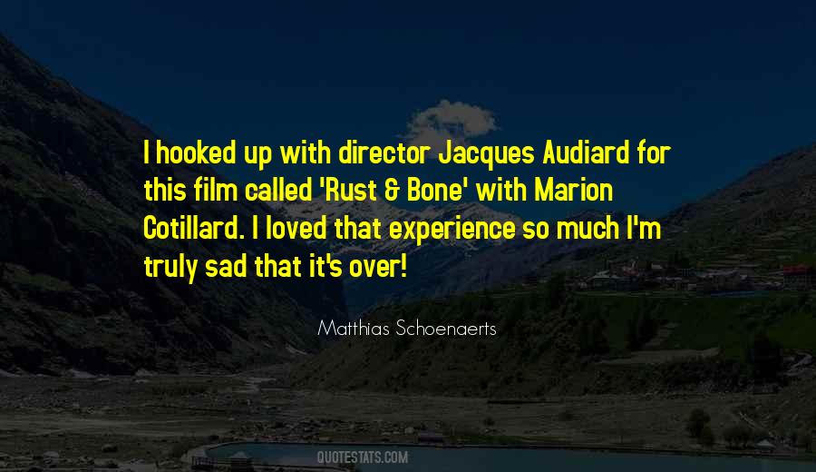 Audiard Quotes #1482183