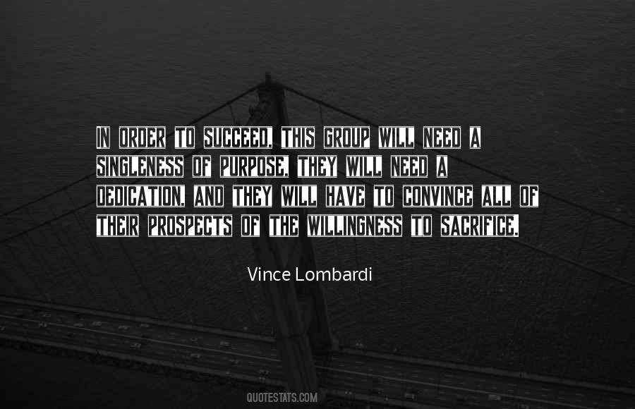 Quotes About Willingness To Sacrifice #1115392