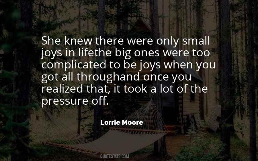 Quotes About Small Joys #1638661