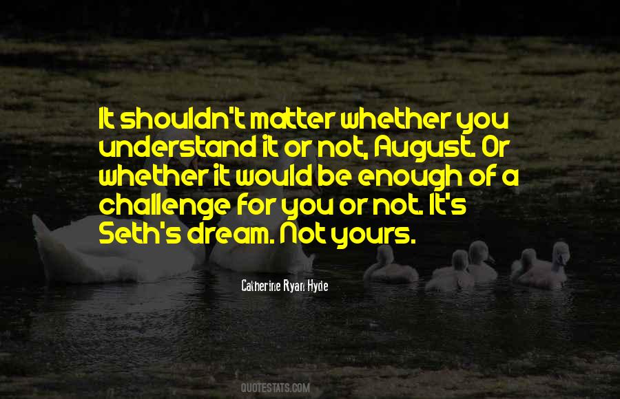 August's Quotes #520632