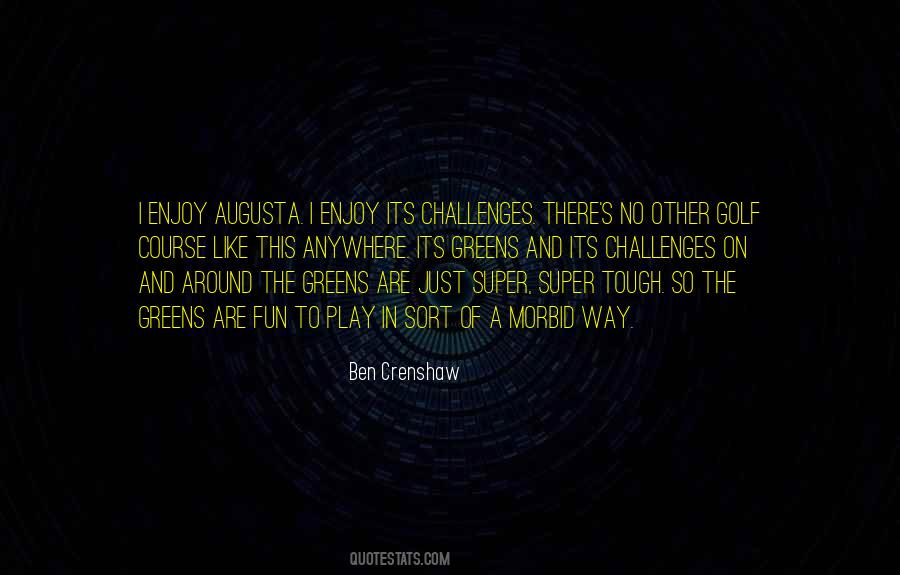 Augusta's Quotes #1469223