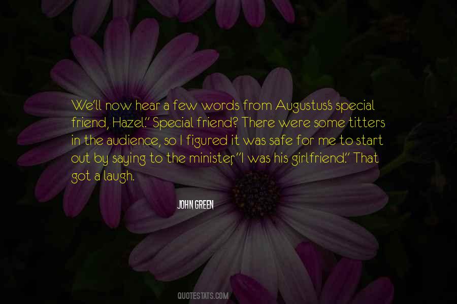 Augustus's Quotes #1693530