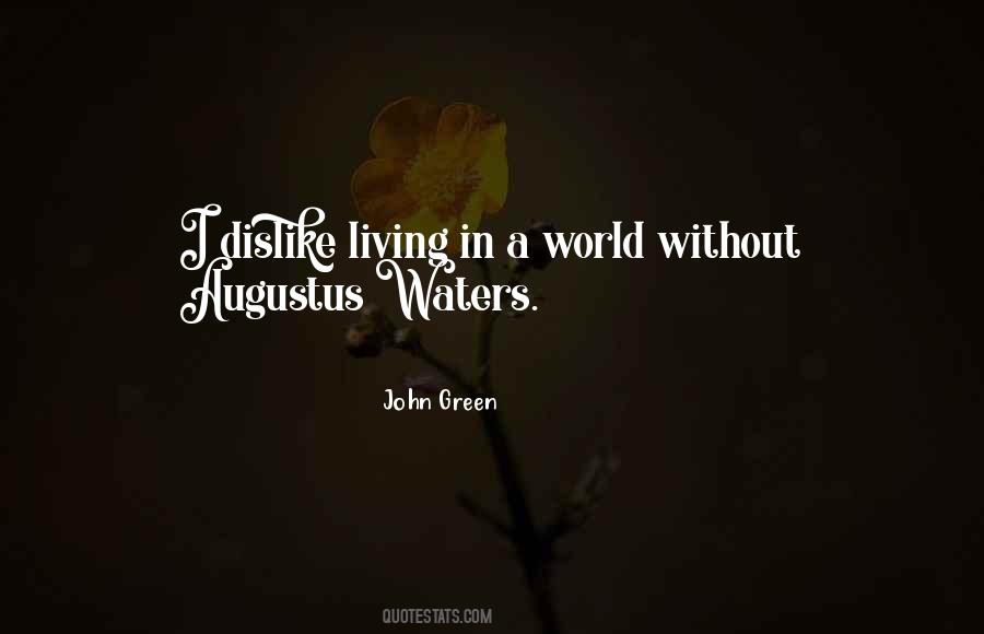 Augustus's Quotes #52533