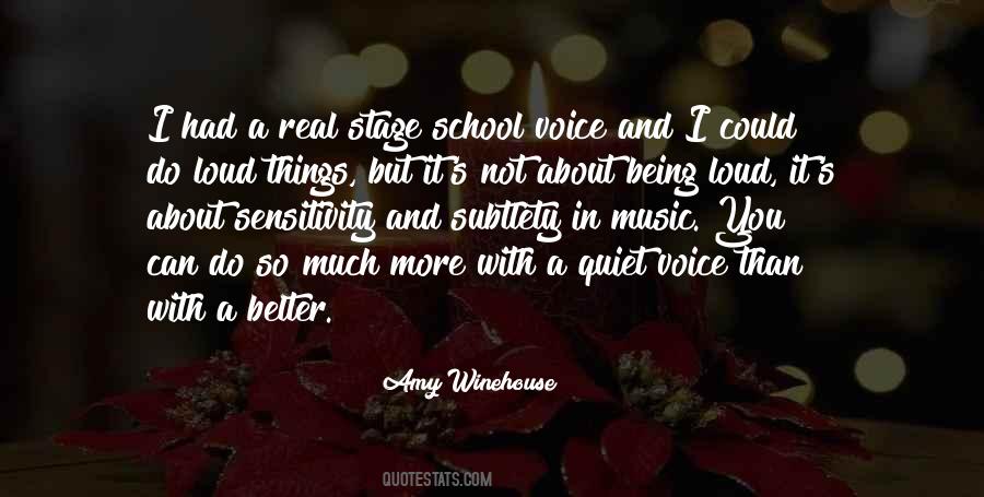 Quotes About Being Quiet #189020