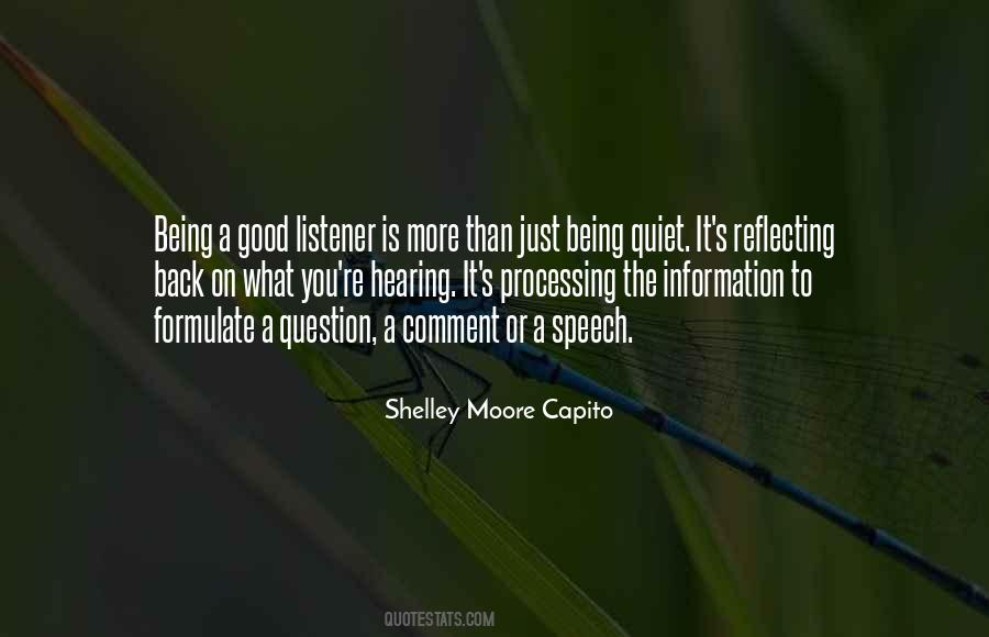 Quotes About Being Quiet #306552