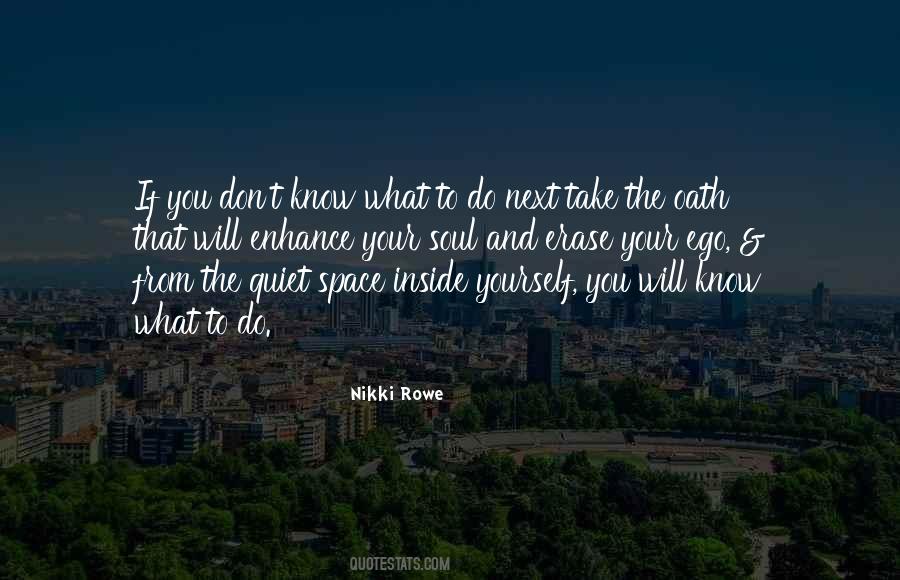 Quotes About Being Quiet #561440