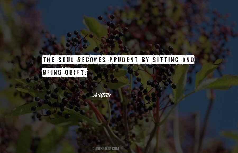 Quotes About Being Quiet #803856