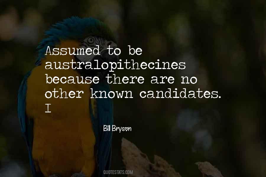 Australopithecines Quotes #916792
