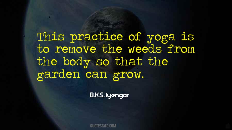 Quotes About Practice Yoga #217901