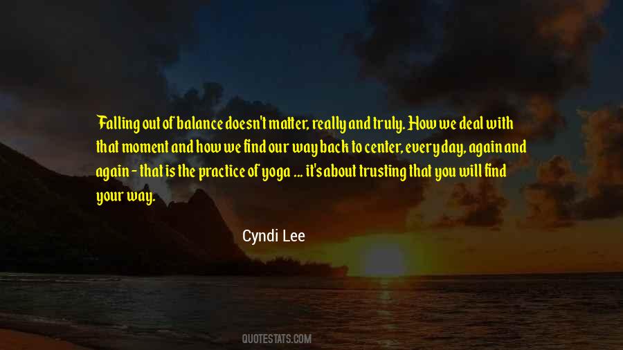 Quotes About Practice Yoga #375779