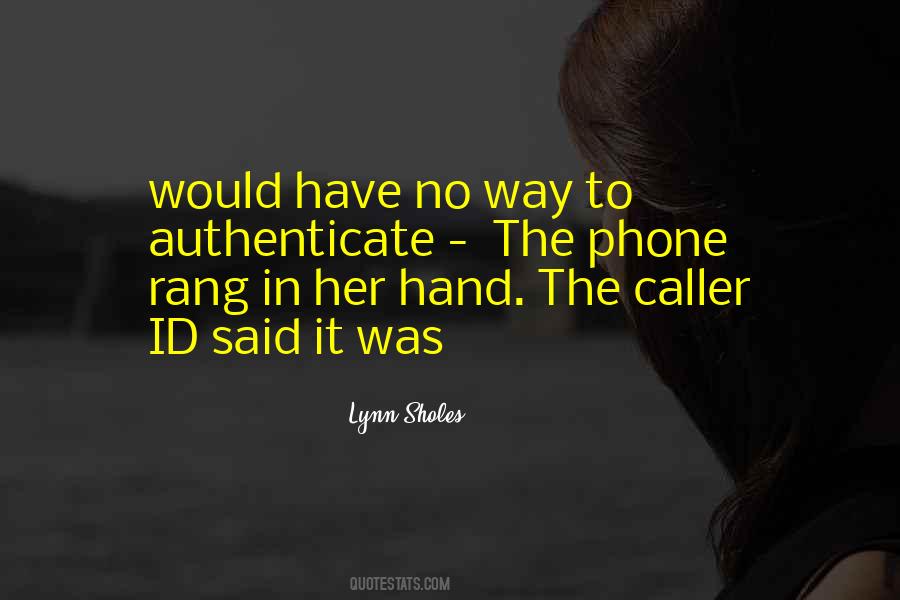 Authenticate Quotes #1281776