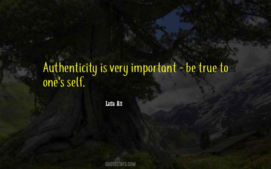 Authenticity's Quotes #24047