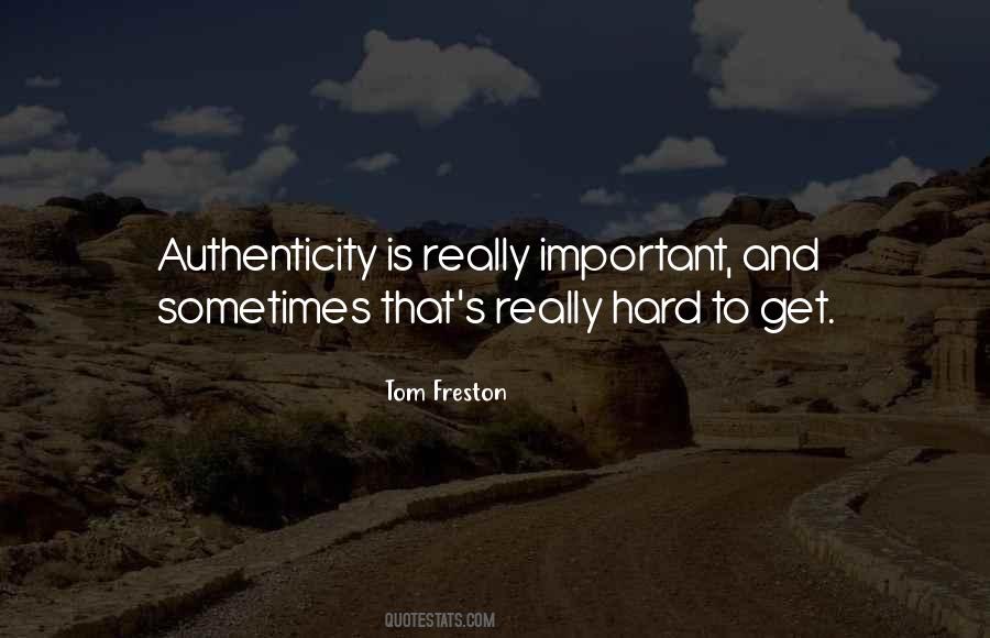 Authenticity's Quotes #252674