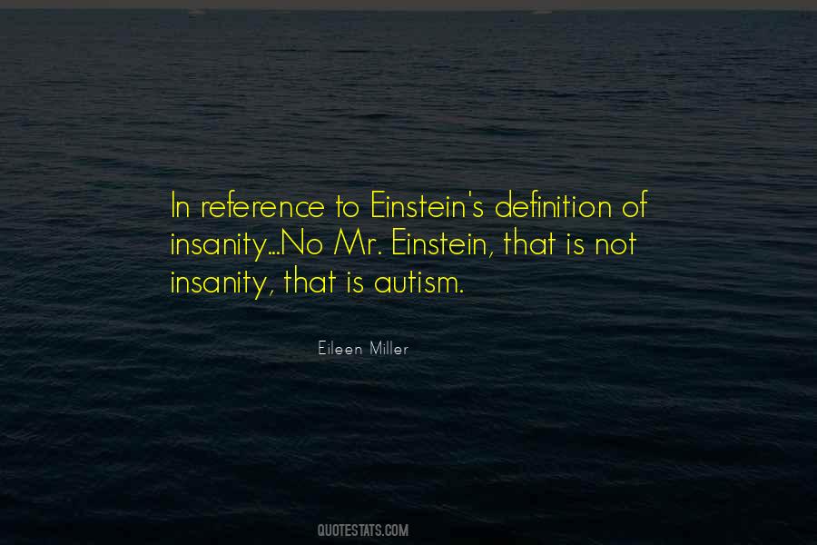 Autism's Quotes #1318682 Autism's Quotes #1318682