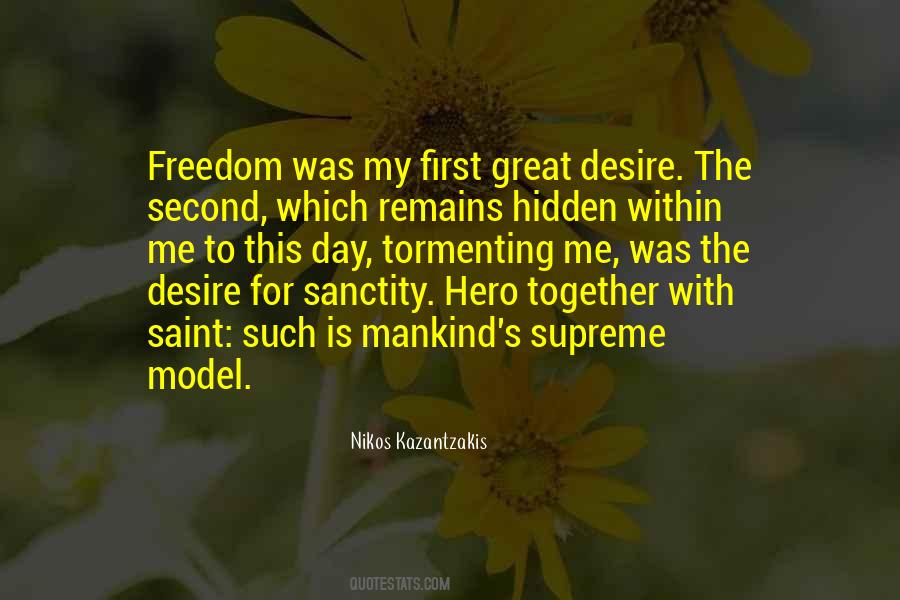 Quotes About Desire For Freedom #1160311