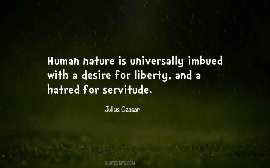 Quotes About Desire For Freedom #1281994
