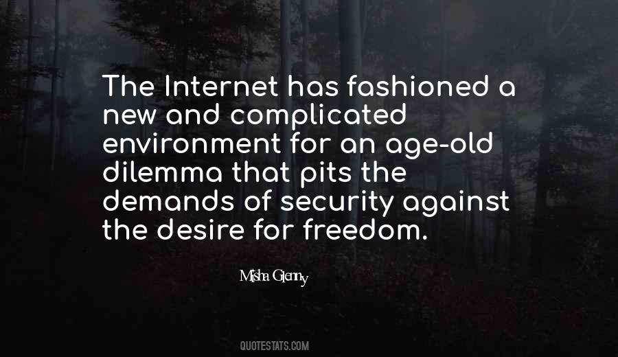 Quotes About Desire For Freedom #184588