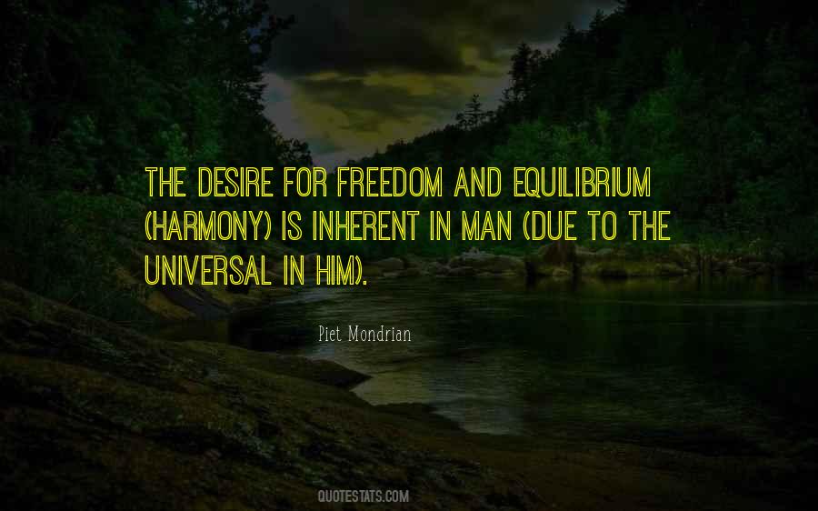 Quotes About Desire For Freedom #783397