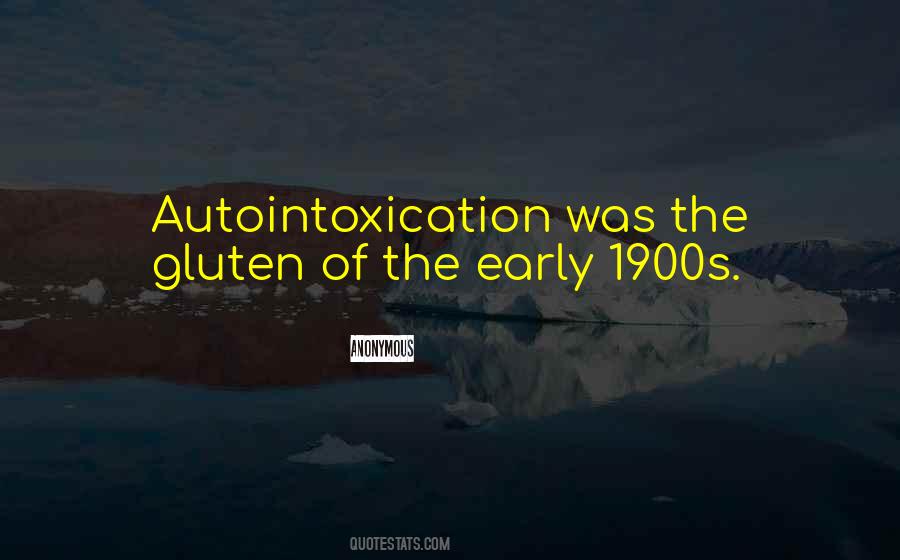 Autointoxication Quotes #431890