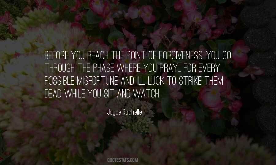 Quotes About Forgiving And Letting Go #1282022