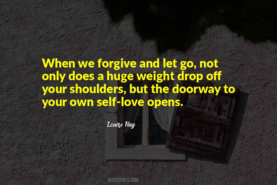 Quotes About Forgiving And Letting Go #1598679