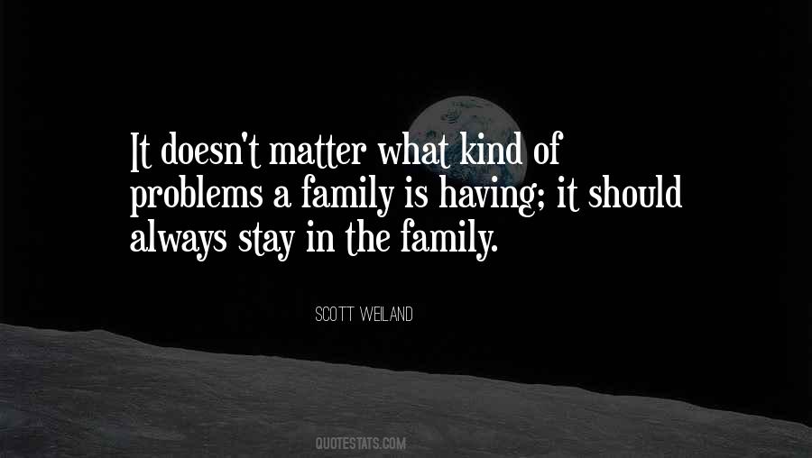 Quotes About Family Problems #642314