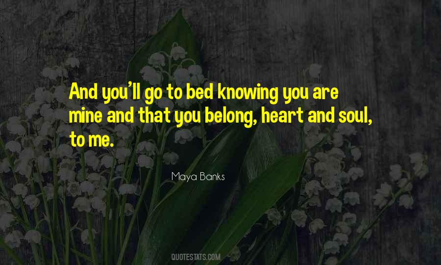 Quotes About Knowing Someone's Heart #223668