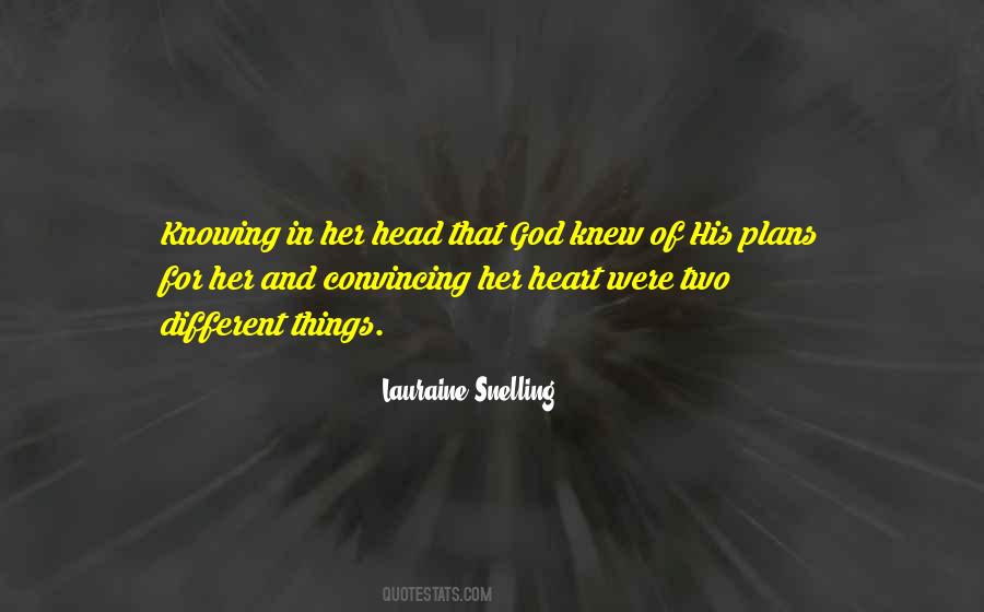 Quotes About Knowing Someone's Heart #237374