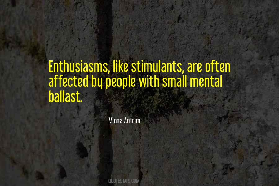 Quotes About Stimulants #1700735