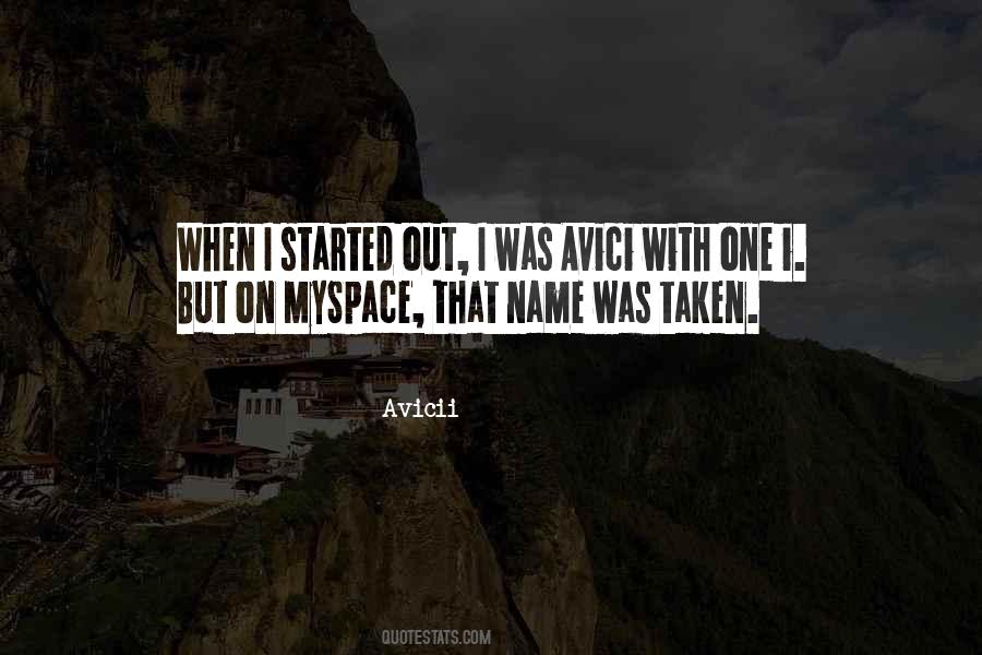 Avici Quotes #600084