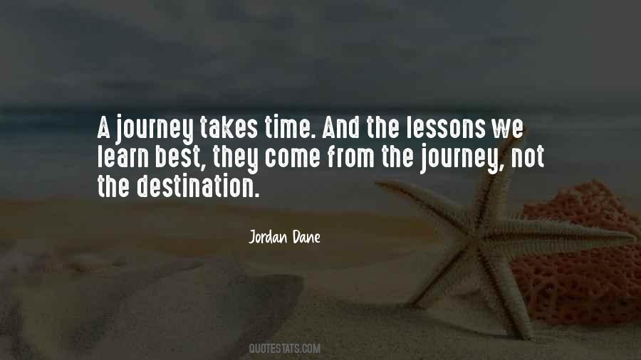 Quotes About Journey Not Destination #781766