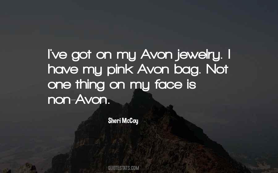 Avon's Quotes #512211