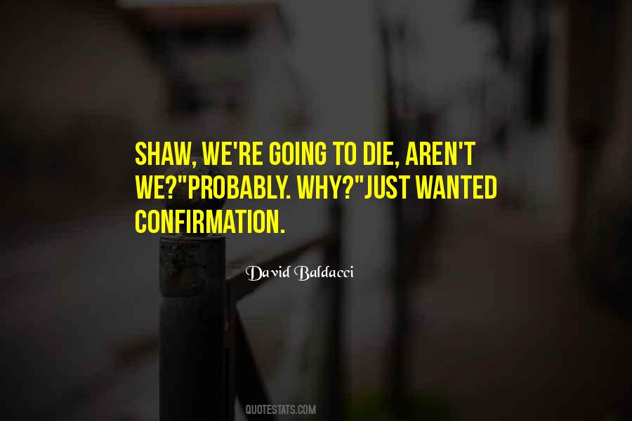 Quotes About Confirmation #759650