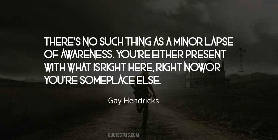 Awareness's Quotes #216746