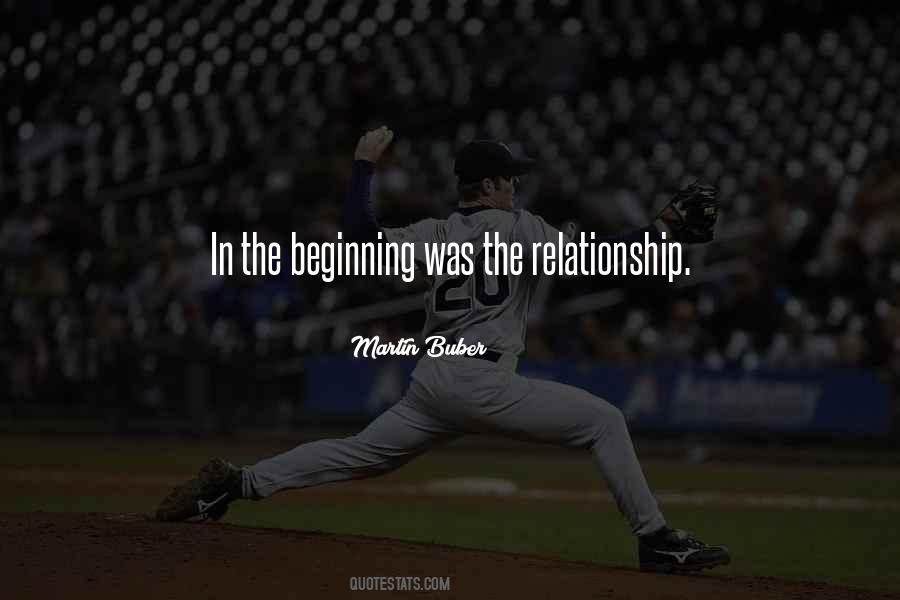 Quotes About The Beginning Of A Relationship #950260