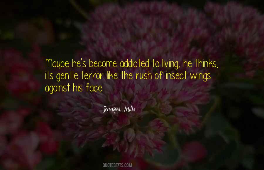 Quotes About Insect Wings #1477764