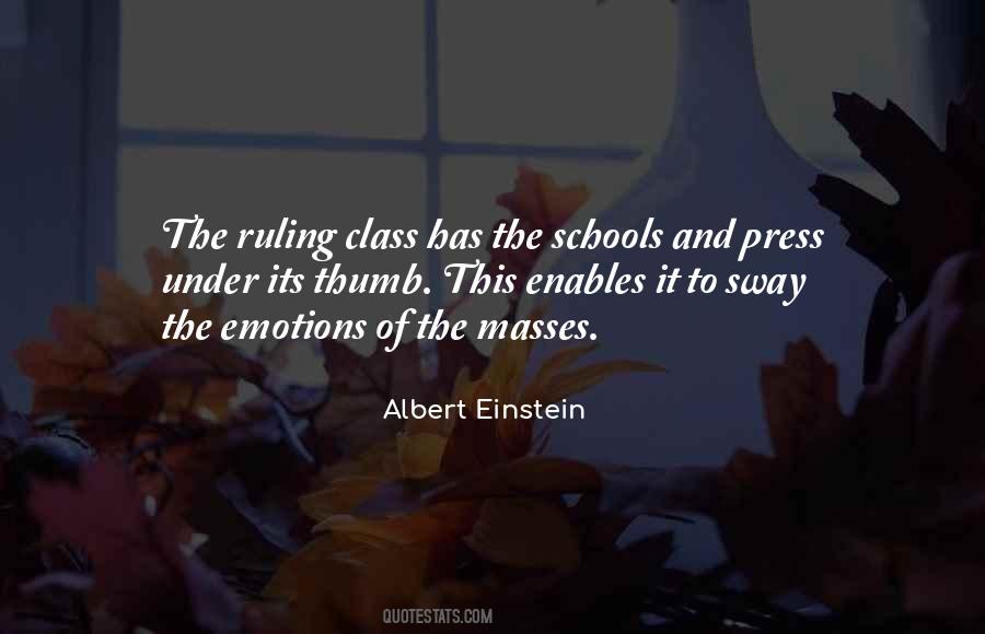 Quotes About The Ruling Class #1102375